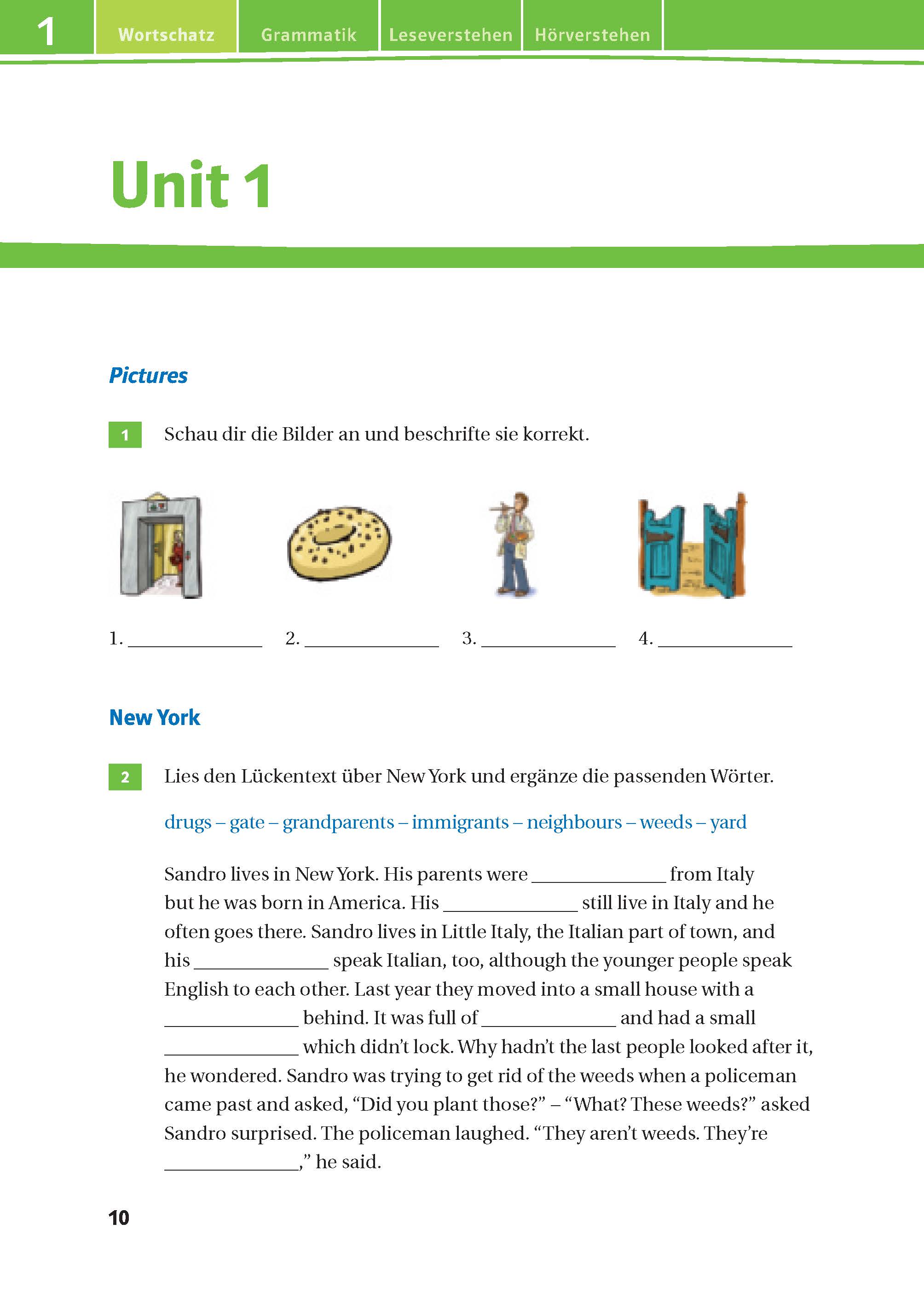Eine Seite des Deutschlehrbuchs enthält Vokabel- und Grammatikübungen für Lektion 1, Bilder von einem Haus, einer Pizza und einer Schultasche sowie eine kurze Lektüre über New York.
