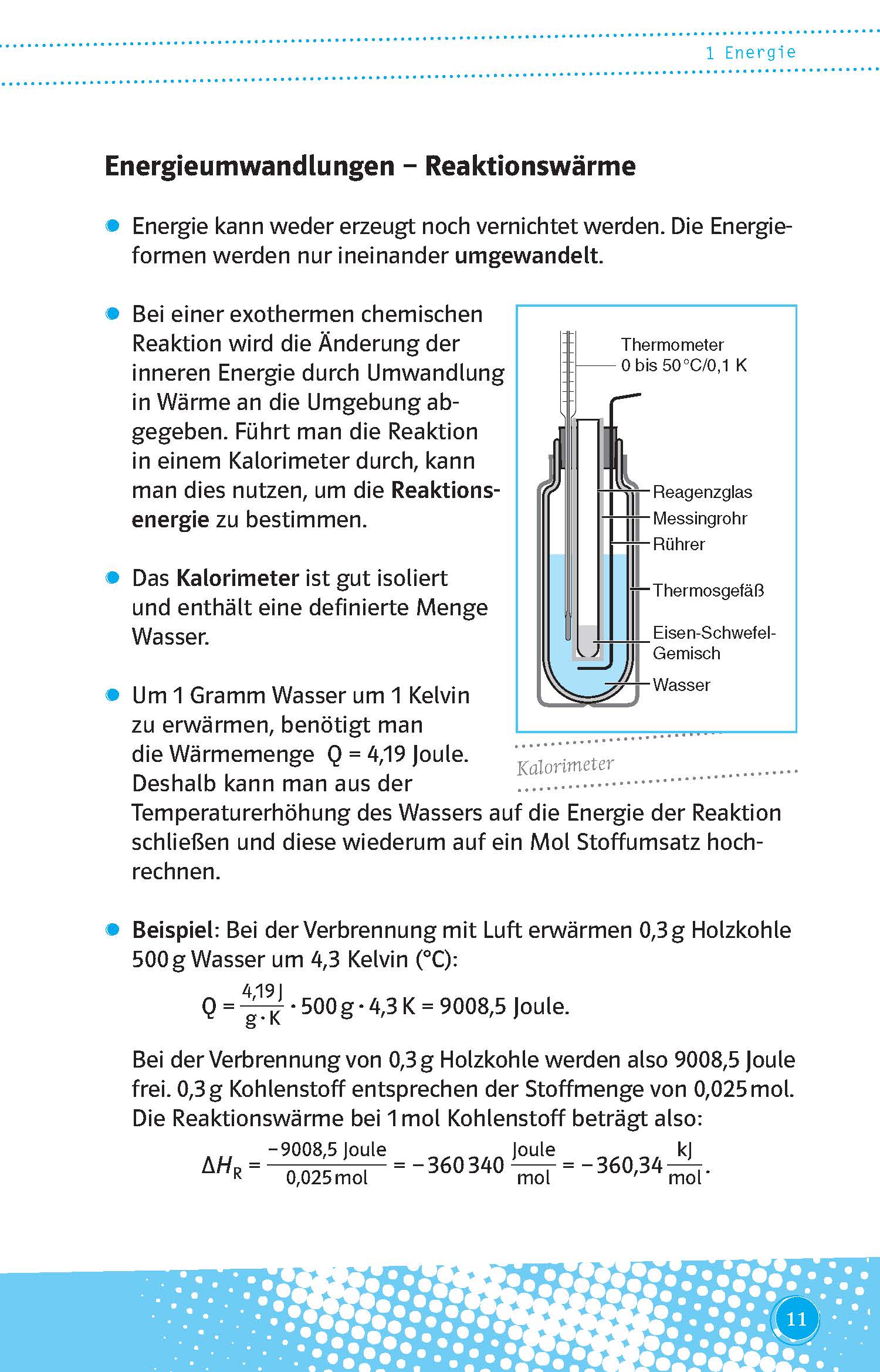 Ein Diagramm zeigt den Aufbau eines Kalorimeters zur Messung der Reaktionswärme, mit beschrifteten Teilen: Thermometer, Reagenzglas, Kupferrohr, Thermoelement, Eisenrührer und Wasser. Ein deutscher Text erklärt den Vorgang.