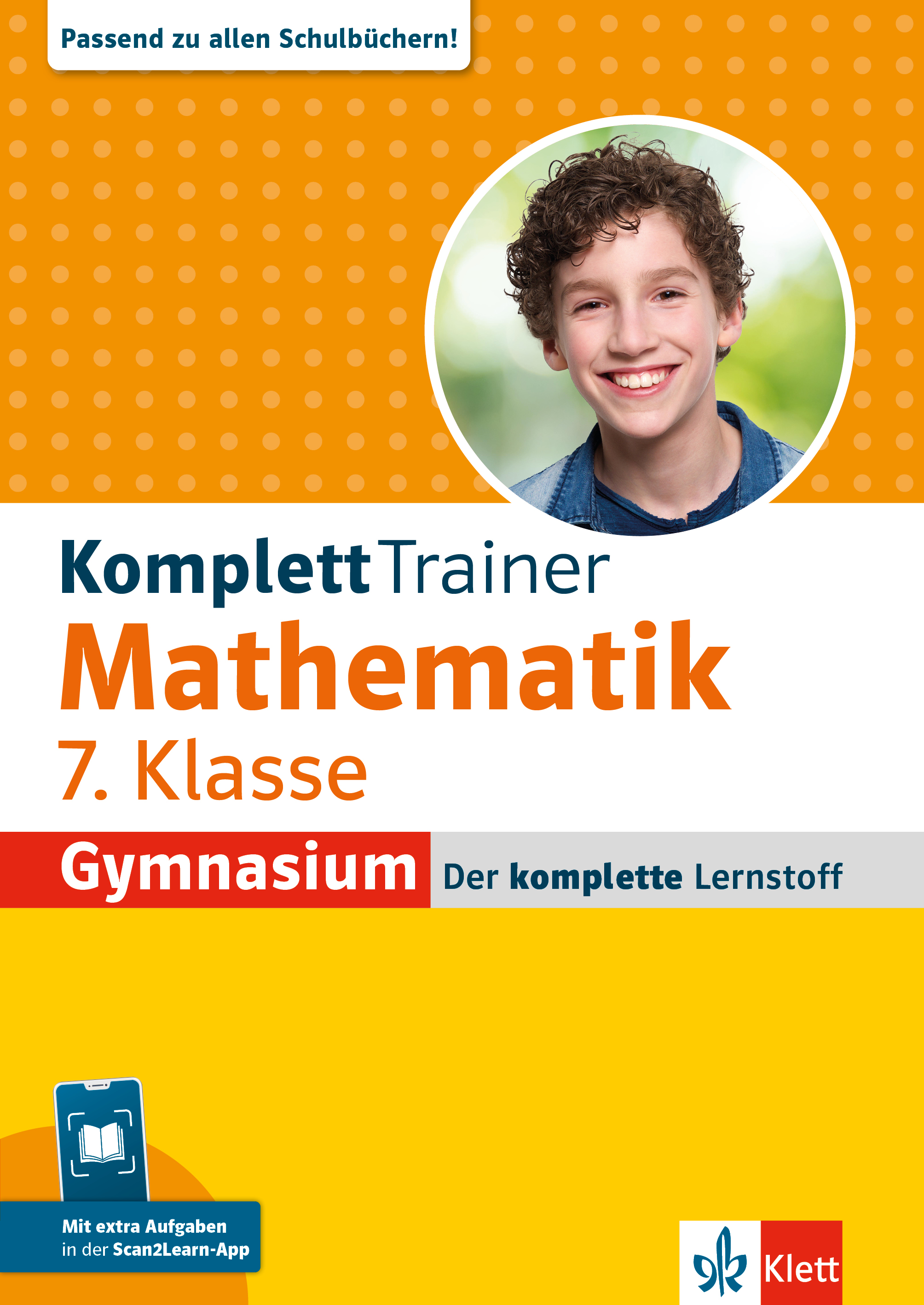 Klett KomplettTrainer Gymnasium Mathematik 7. Klasse Klett KomplettTrainer Gymnasium Mathematik 7. Klasse