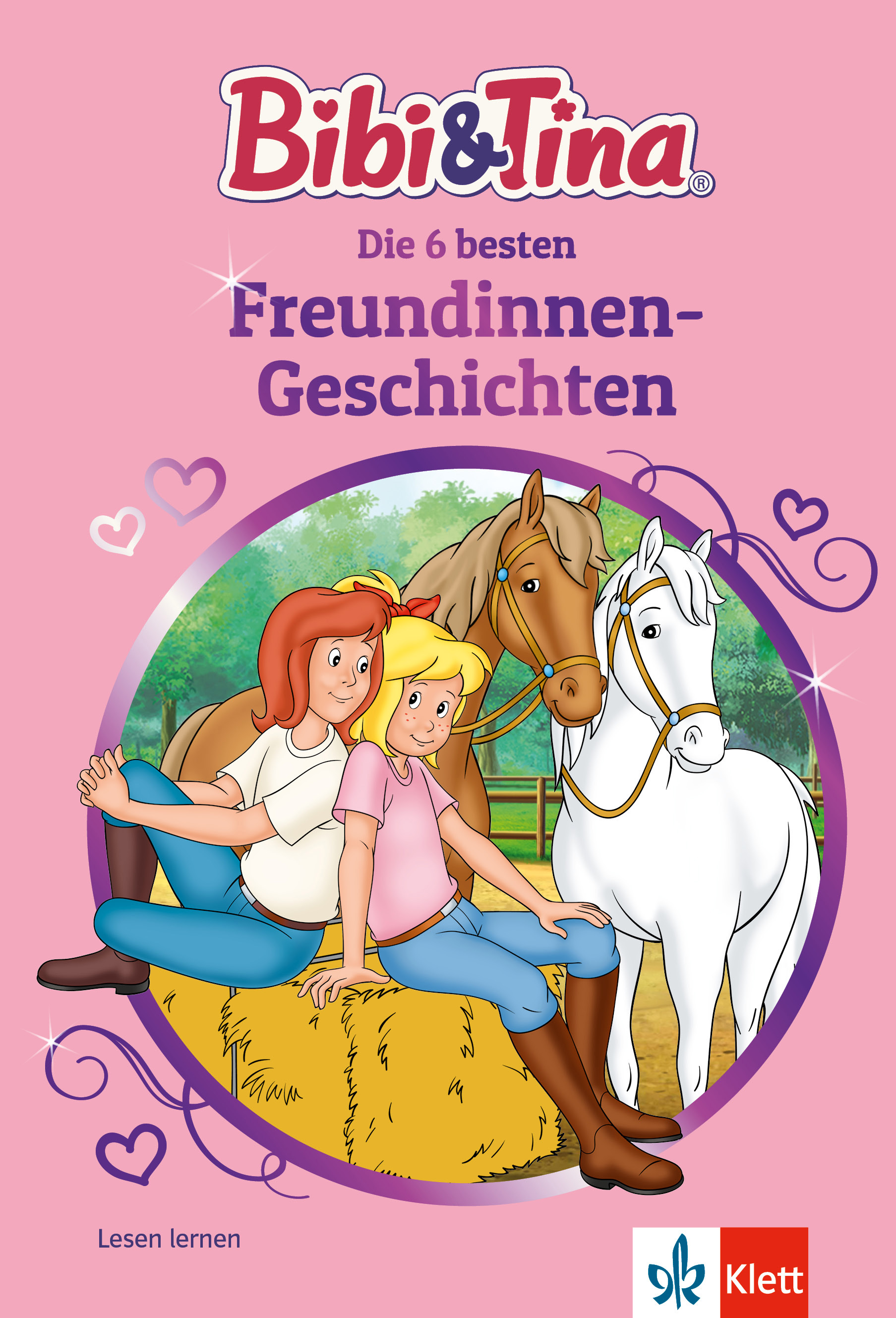 Bibi & Tina: Die 6 besten Freundinnen-Geschichten Bibi & Tina: Die 6 besten Freundinnen-Geschichten