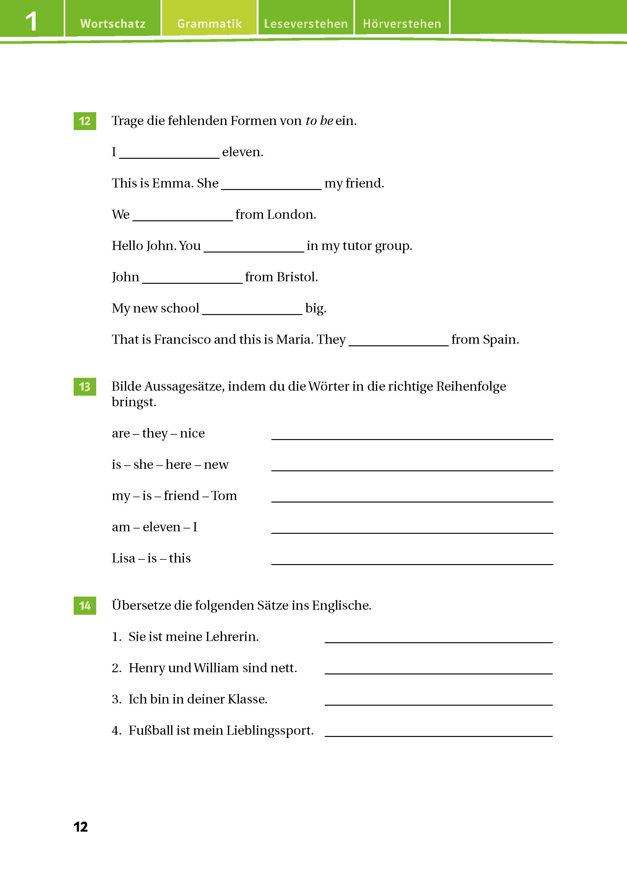 Green Line 1 - Das Trainingsbuch Ein deutsch-englisches Spracharbeitsheft mit Lückentexten und Wortordnungsübungen zu den Formen von to be und einfachen englischen Sätzen.