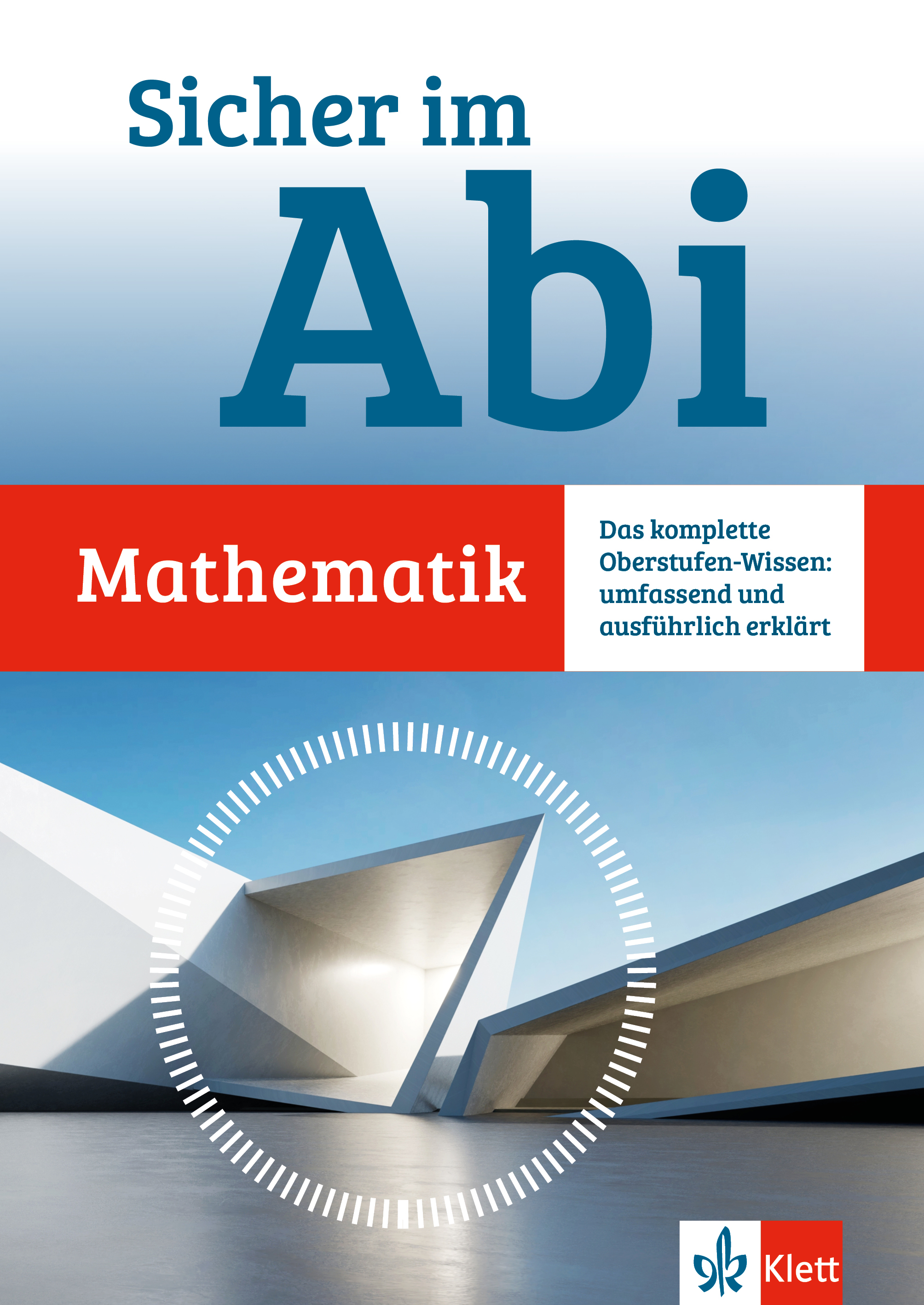 Klett Sicher im Abi Mathematik