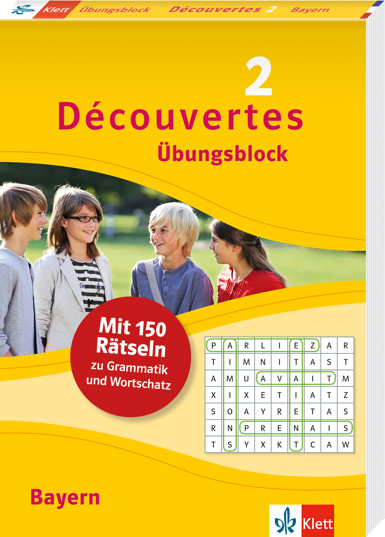 Découvertes 2 Bayern (ab 2017) - Übungsblock 2. Lernjahr Découvertes 2 Bayern (ab 2017) - Übungsblock 2. Lernjahr