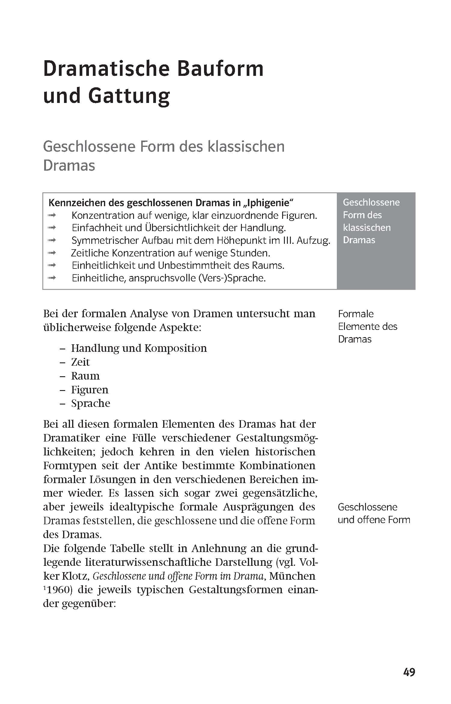 Eine Lehrbuchseite in deutscher Sprache, die die geschlossene Form des klassischen Dramas erörtert, die wichtigsten Merkmale auflistet und Aspekte für die Analyse wie Komposition, Zeit, Raum und Sprache umreißt.
