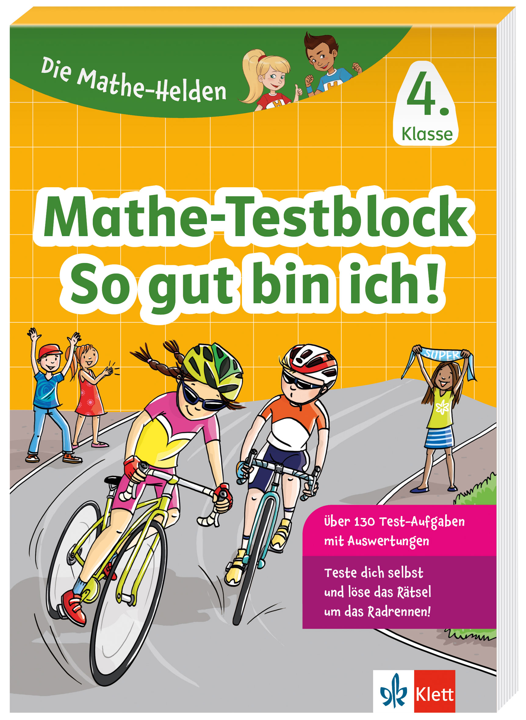 Klett Die Mathe-Helden: Mathe-Testblock So gut bin ich! 4. Klasse