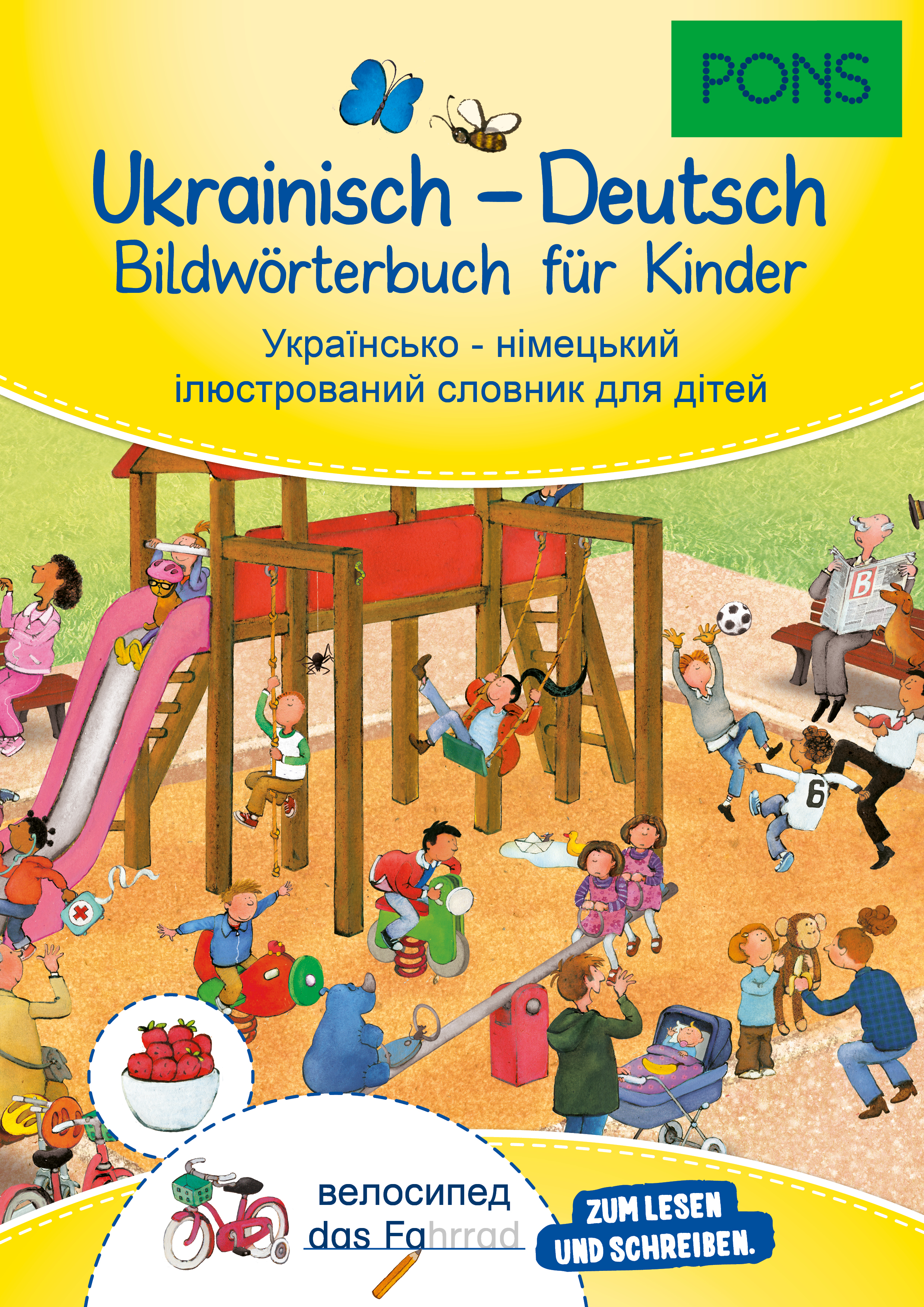 PONS Bildwörterbuch Ukrainisch - Deutsch für Kinder PONS Bildwörterbuch Ukrainisch - Deutsch für Kinder