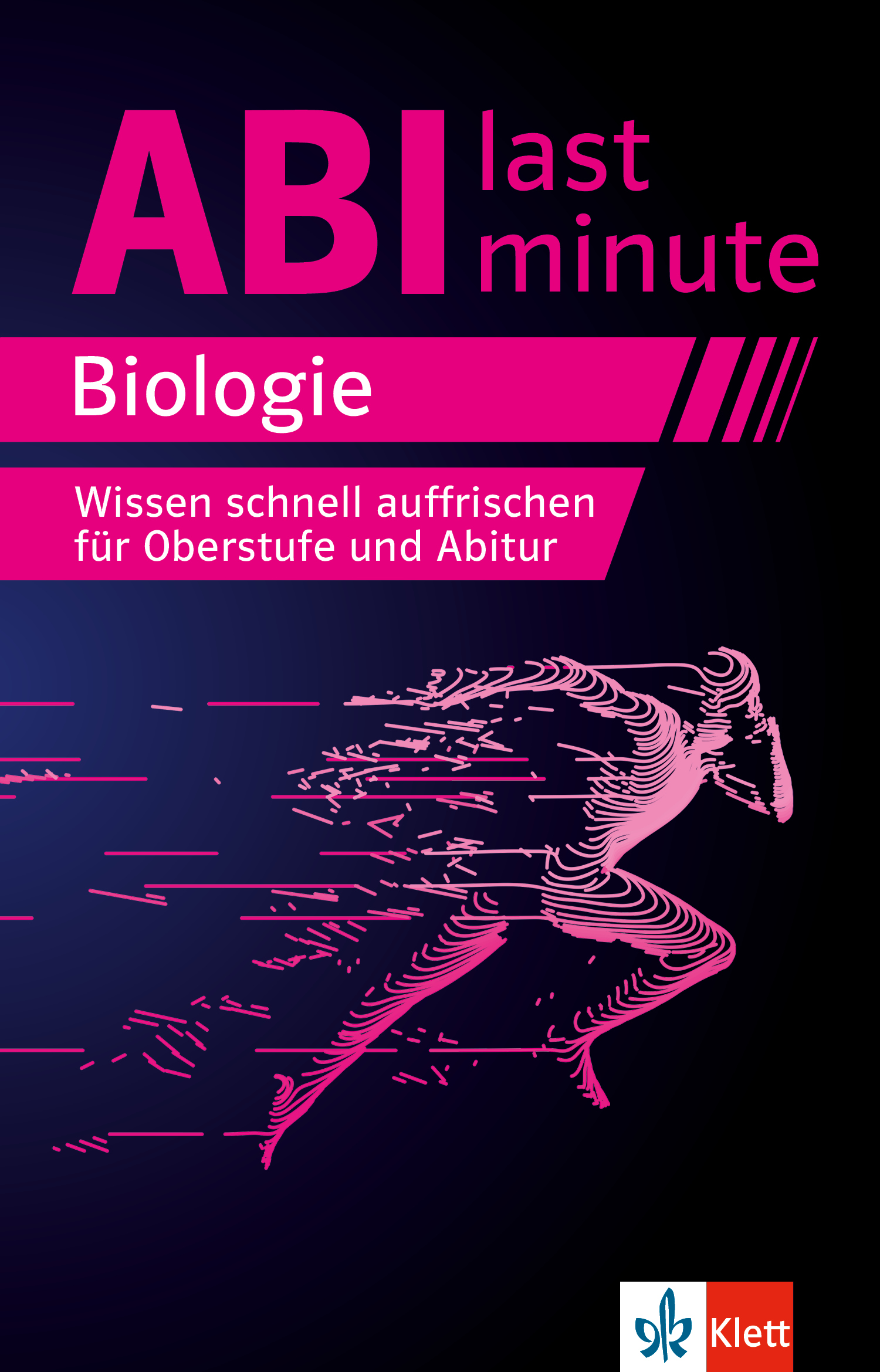 Klett Abi last minute Biologie Klett Abi last minute Biologie