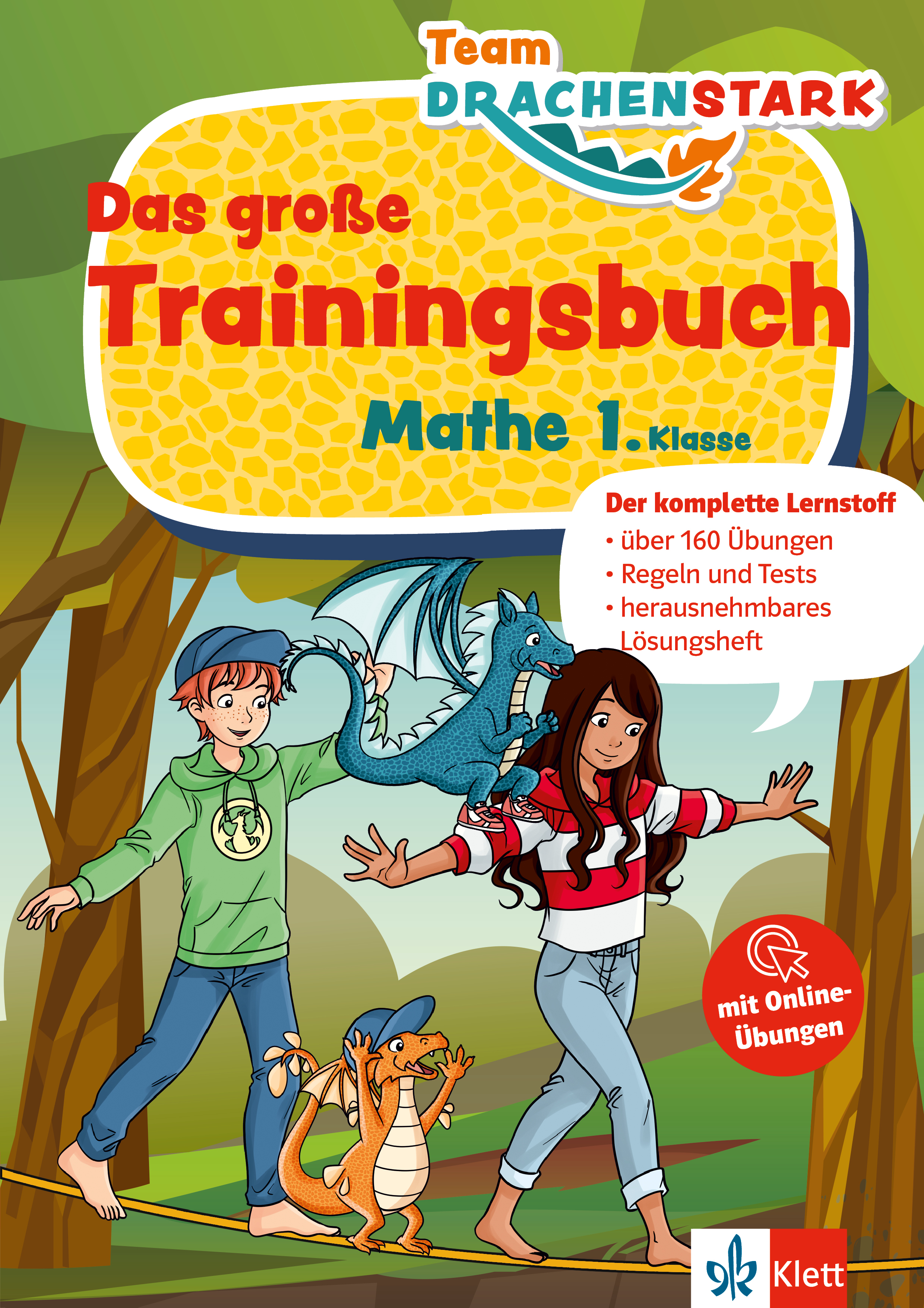 Klett Team Drachenstark: Das große Trainingsbuch Mathe 1. Klasse Klett Team Drachenstark: Das große Trainingsbuch Mathe 1. Klasse