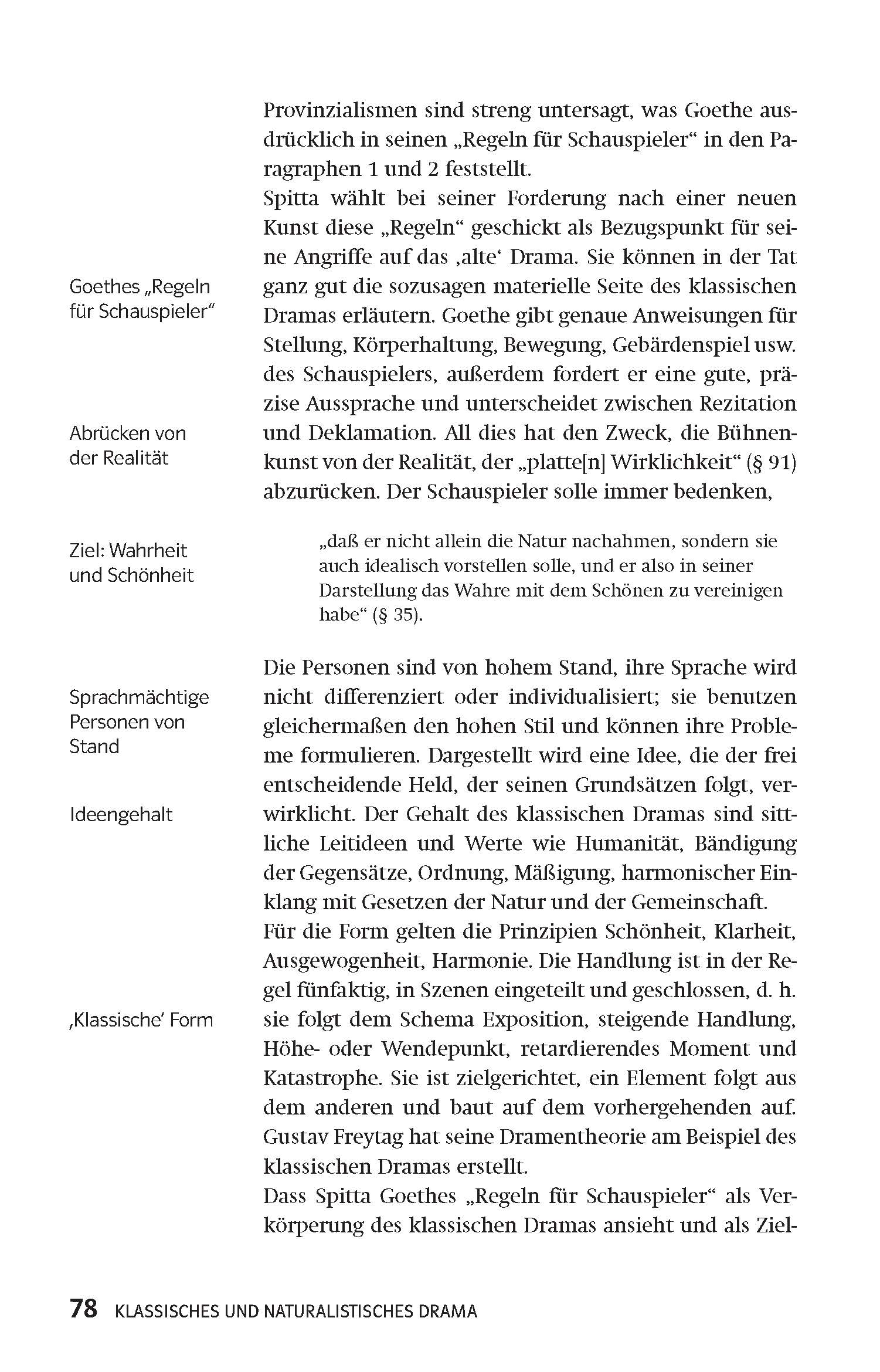 Eine Lehrbuchseite in deutscher Sprache erörtert Goethes Regeln für das Schauspiel, das Ziel von Wahrheit und Authentizität und stellt das klassische und das naturalistische Drama gegenüber. Der Text ist in Abschnitte mit klaren Überschriften ge...
