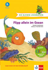 Buchumschlag für Flipp allein im Ozean mit einem illustrierten orangefarbenen und grünen Fisch unter Wasser mit Korallen und Felsen; beschriftet für die 2. Klasse, deutsche Sprache.