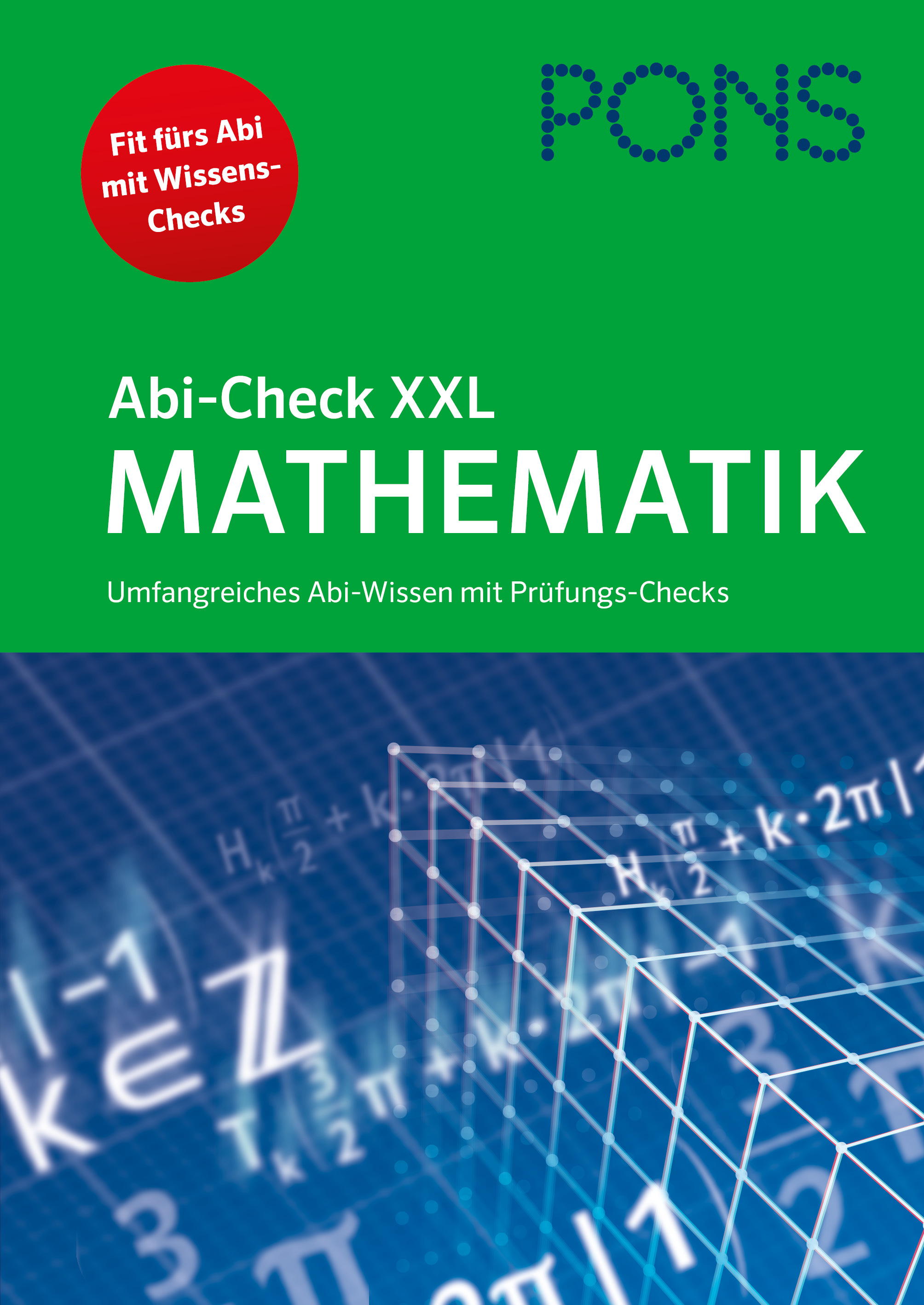 PONS Abi-Check XXL Mathematik PONS Abi-Check XXL Mathematik