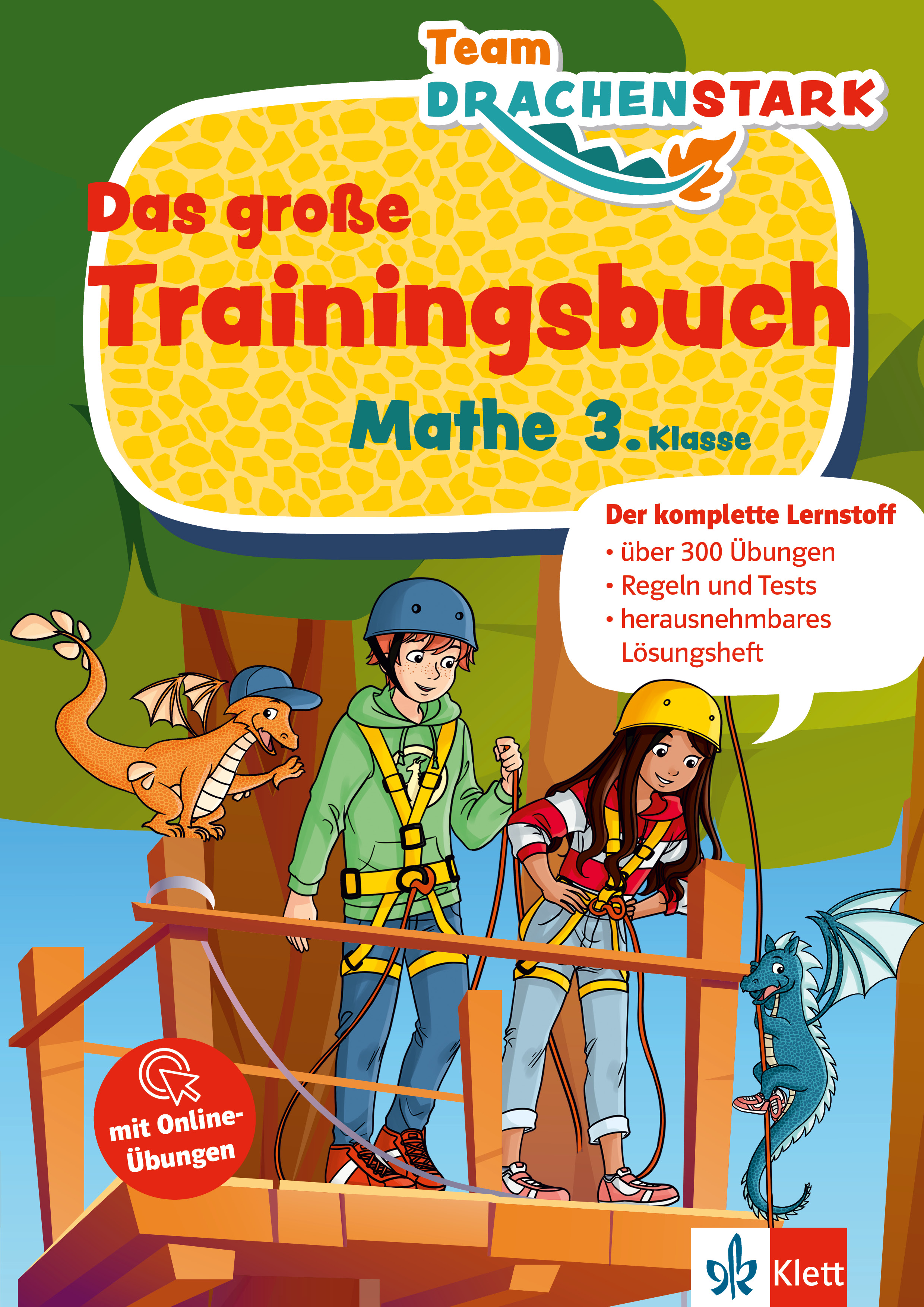 Klett Team Drachenstark: Das große Trainingsbuch Mathe 3. Klasse Klett Team Drachenstark: Das große Trainingsbuch Mathe 3. Klasse